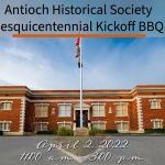 Antioch Historical Society Sesquicentennial Kickoff BBQ