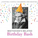 Contra Costa Chamber Orchestra: Beethoven's Belated Birthday Bash