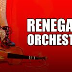 Renegade Orchestra: A Rockin’ Holiday Show!